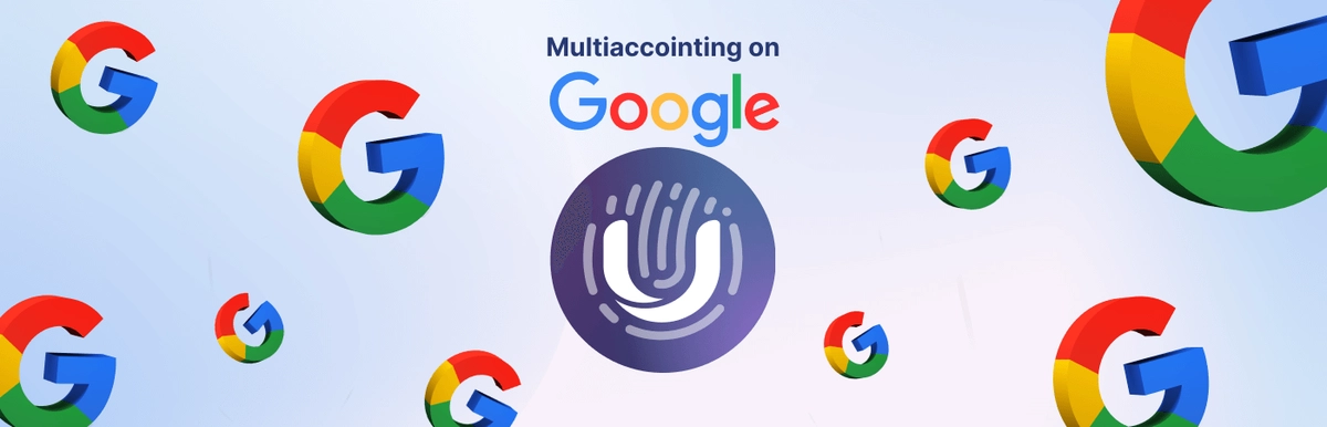 How to Create Multiple Google Accounts Safely and Easily