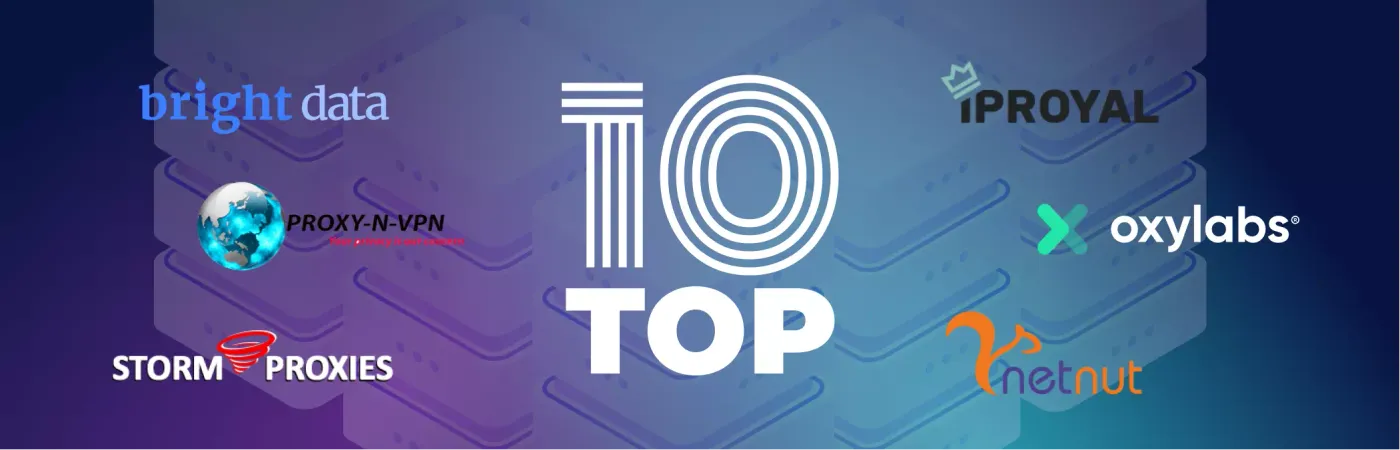 Best Proxy Services for Your Security and Work – TOP 10 2022