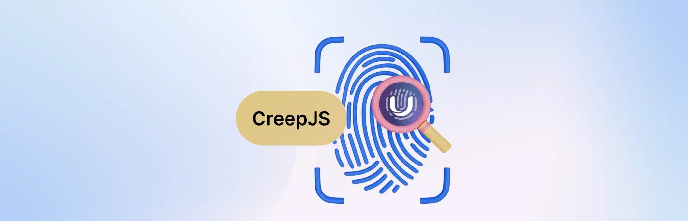 CreepJS: тесты браузерного фингерпринтинга, детектирование и как Undetectable.io помогает вам их проходить