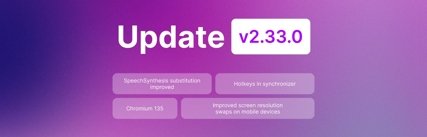 Undetectable 2.33.0: Chromium 135, Correções e Melhorias