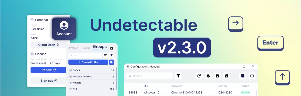 Undetectable browser 2.3.0のアップデート: ユーザーエクスペリエンスの重要な改善