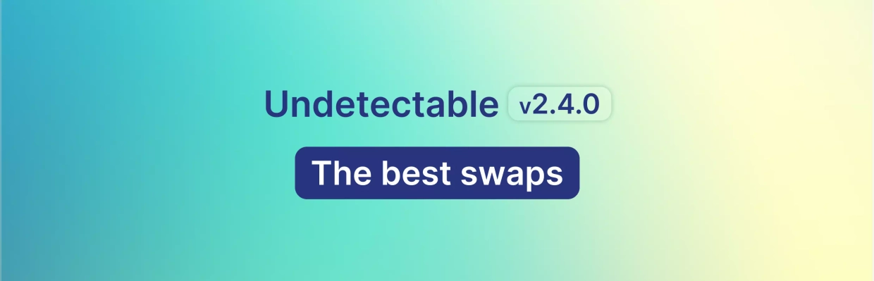アップデート Undetectable 2.4.0 - 最高の置換